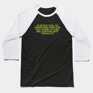 Bible Verse Psalm 4 8 Baseball T-Shirt